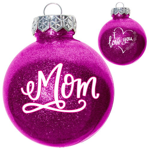 MOM GLITTER ORNAMENT