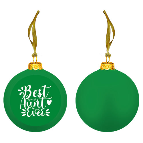 BEST AUNT EVER ORNAMENT